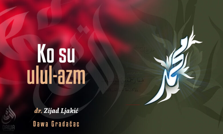 Ko su ulul-azm